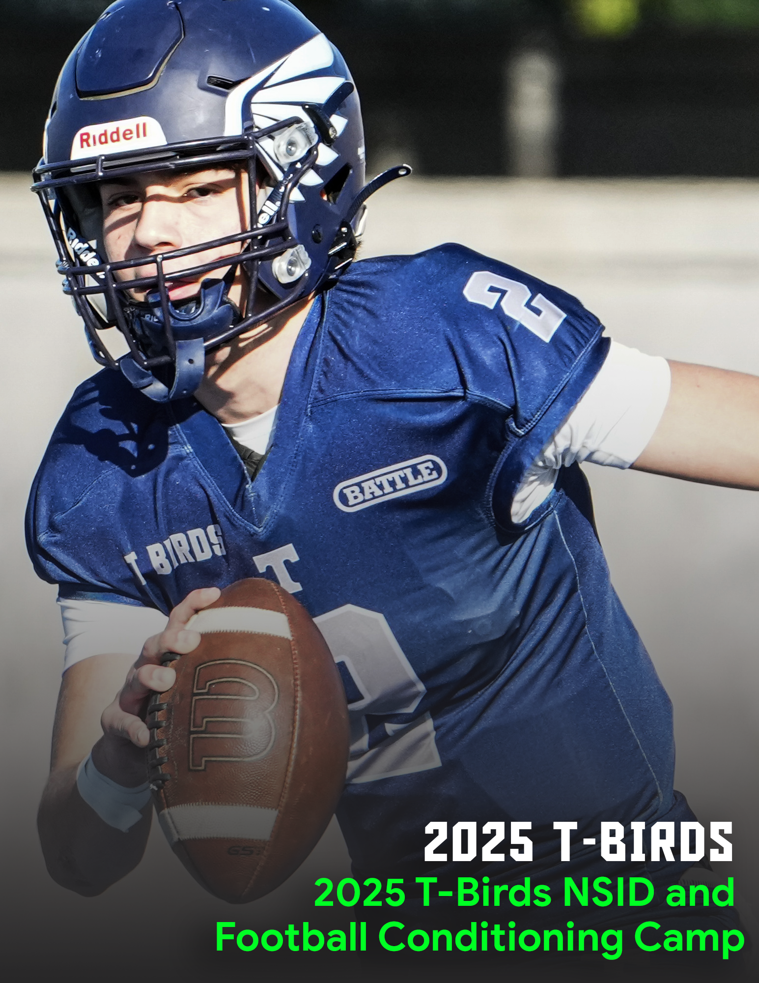 2025 T-Birds NSID and Football Conditioning Camps