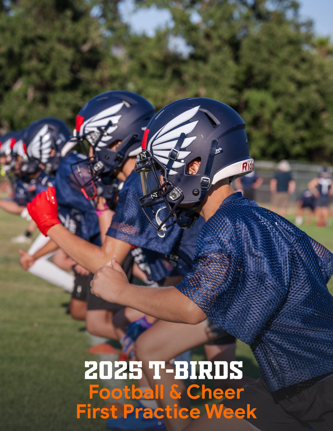 T-Birds Football and Cheer: 2025 First Practice Week
